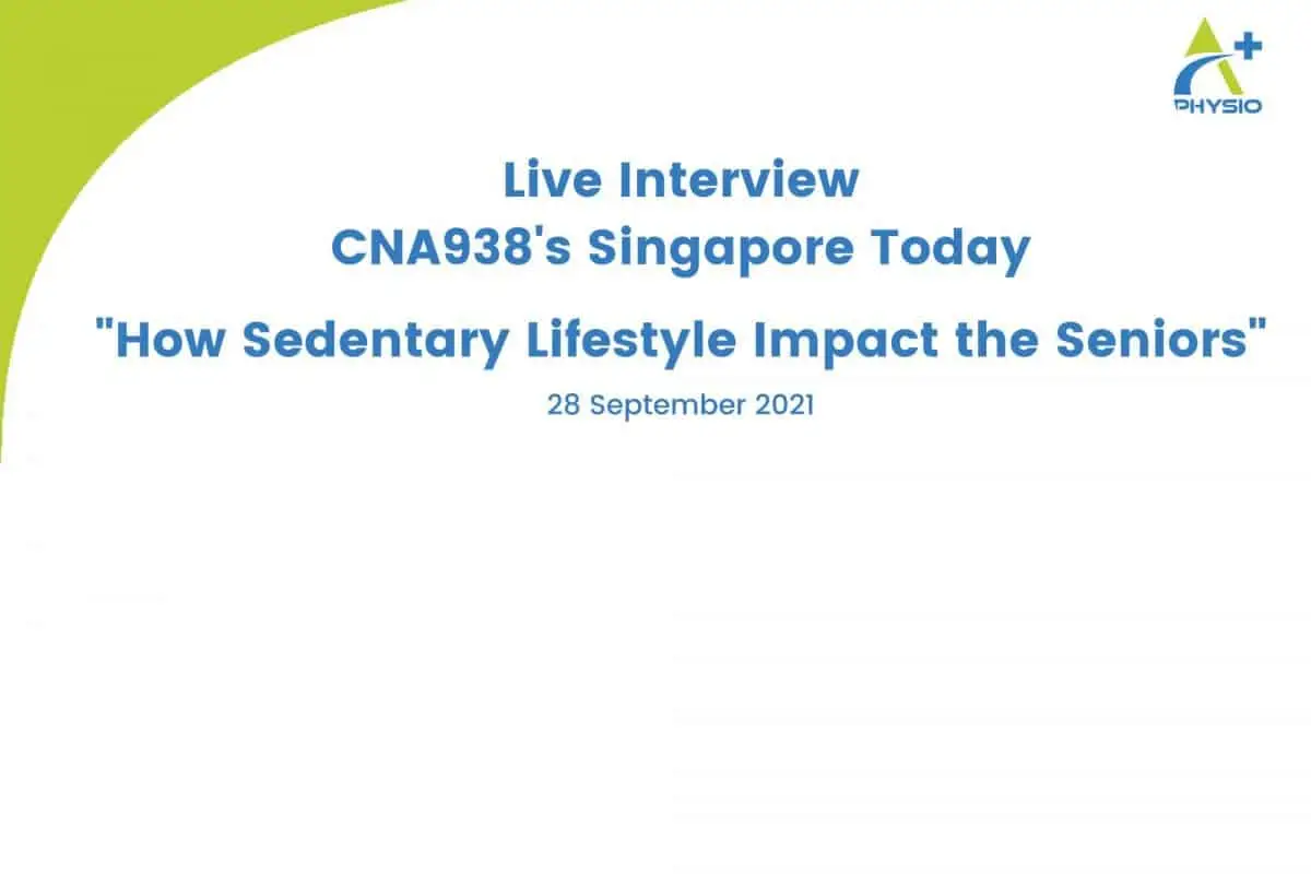 Live Interview on CNA938’s Singapore Today on “How Sedentary Lifestyle Impact the Seniors”